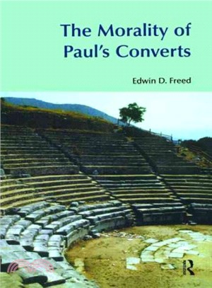 The Morality Of Paul's Converts