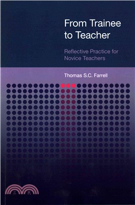 From Trainee to Teacher ─ Reflective Practice for Novice Teachers