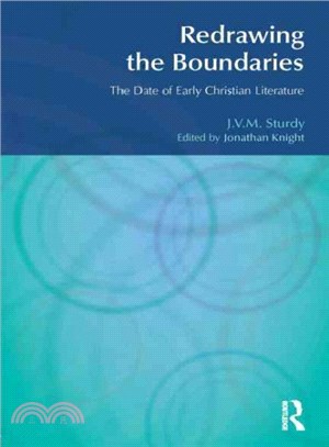 Redrawing the Boundaries ─ The Date of Early Christian Literature