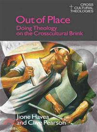 Out of Place ─ Doing Theology on the Crosscultural Brink