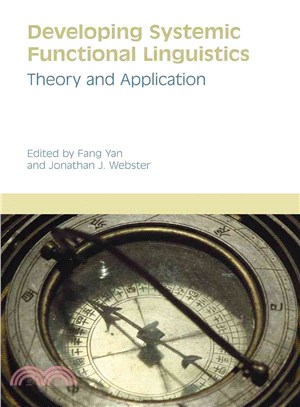 Developing Systemic Functional Linguistics ─ Theory and Application