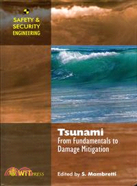 Tsunami ― From Fundamentals to Mitigation