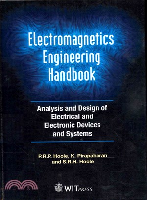 Electromagnetics Engineering Handbook: Analysis and Design of Electical and Electronic Devices and Systems ― Analysis and Design of Electrical and Electronic Devices and Systems