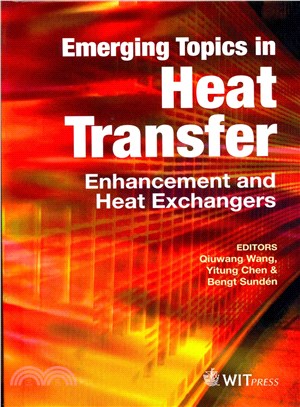 Emerging Topics in Heat Transfer ― Enhancement and Heat Exchangers