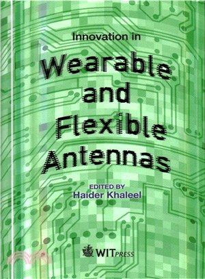 Innovation in Wearable and Flexible Antennas