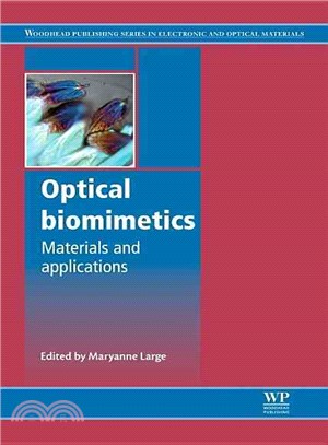 Optical Biomimetics—Materials and Applications