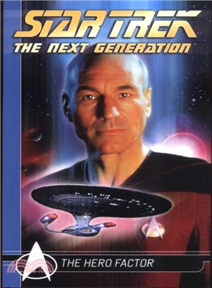 Star Trek-The Next Generation Comics Classics ─ The Hero Factor