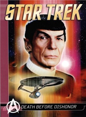 Star Trek ─ Death Before Dishonor