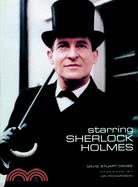 Starring Sherlock Holmes ─ A Century of the Master Detective on Screen