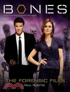Bones ─ The Forensic Files