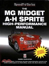 The MG Midget & A- H Sprite High Performance Manual