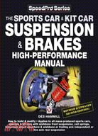 The Sports Car & Kit Car Suspension & Brakes High-Performance Manual ─ For Road & Track