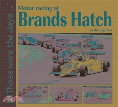 Motor Racing at Brands Hatch in the Eighties