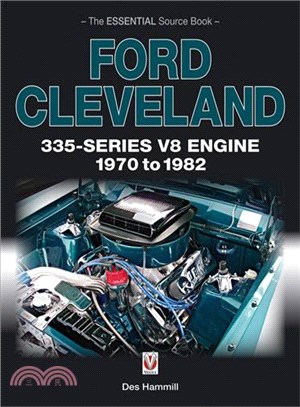 Ford Cleveland ─ 335-series V8 Engine 1970 to 1982