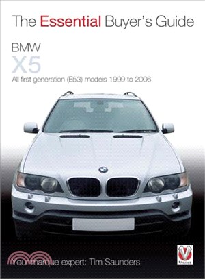 Bmw X5 ― All Models 1999 to 2012