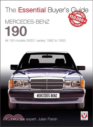 Mercedes-benz 190 ─ All 190 Models W201 Series 1982 to 1993