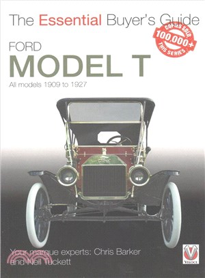 Ford Model T ─ All Models 1909 to 1927