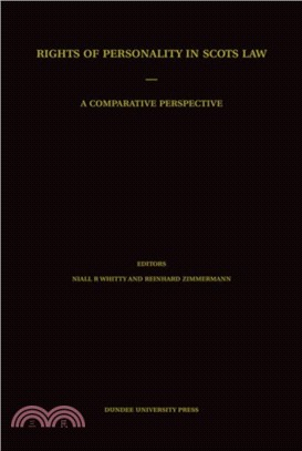 Rights of Personality in Scots Law：A Comparative Perspective