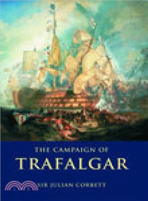 The Campaign Of Trafalgar