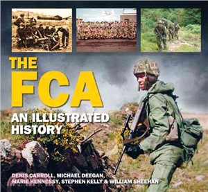 The Fca ― An Illustrated History