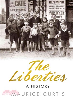 The Liberties ― A History