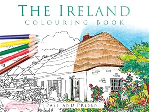 The Ireland Colouring Book ─ Past and Present