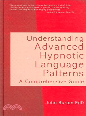 Understanding Advanced Hypnotic Language Patterns ― A Comprehensive Guide