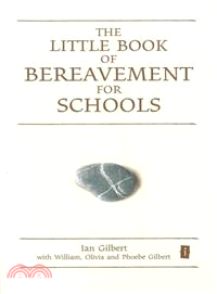 The Little Book of Bereavement for Schools