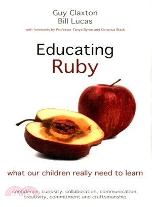 Educating Ruby ― What Our Children Really Need to Learn