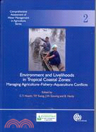 ENVIRONMENT AND LIVELIHOODS IN TROPICAL COASTAL