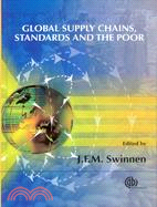 GLOBAL SUPPLY CHAINS,STANDARDS AND THE POOR | 拾書所