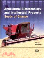 AGRICULTURAL BIOTECHNOLOGY AND INTELLECTUAL