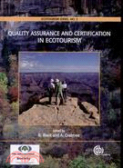 QUALITY ASSURANCE AND CERTIFICATION IN ECOTOURISM