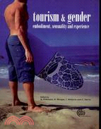 TOURISM AND GENDER EMBODIMENT,SENSUALITY AND EXPERIE
