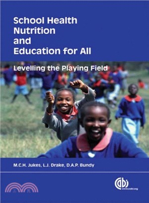 School Health, Nutrition and Education for All ― Levelling the Playing Field