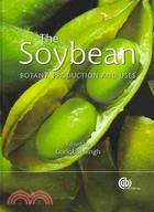 The Soybean: Botany, Production and Uses