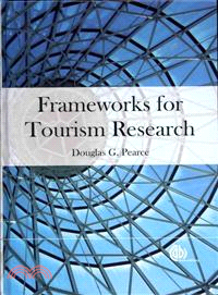 Frameworks for Tourism Research