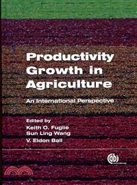 Productivity Growth in Agriculture—An International Perspective