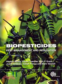Biopesticides ― Pest Management and Regulation