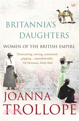 Britannia's Daughters：Women of the British Empire