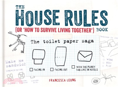 The House Rules Book：or How to Survive Living Together