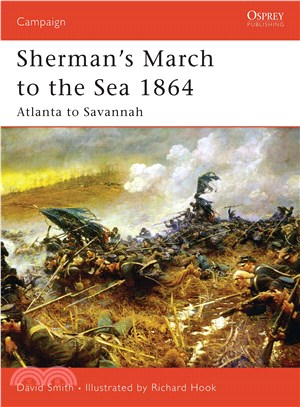Sherman's March to the Sea 1864 ─ Atlanta to Savannah