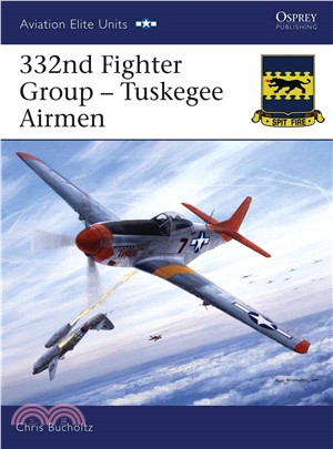 332nd Fighter Group: Tuskegee Airmen
