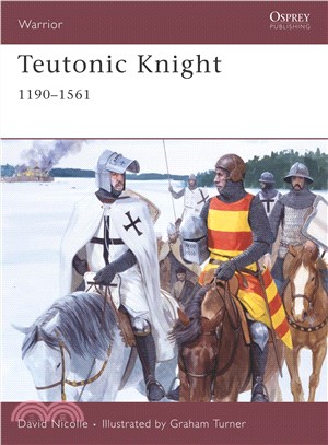 Teutonic Knight, 1190-1561