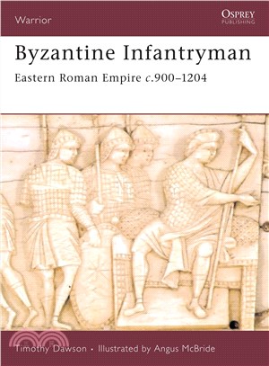 Byzantine Infantryman ─ Eastern Roman Empire C.900-1204