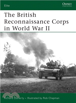 The British Reconnaissance Corps in World War II