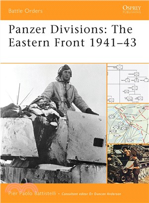 Panzer Divisions ─ The Eastern Front 1941-43