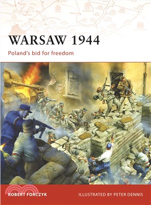 Warsaw 1944 ─ Poland's Bid for Freedom