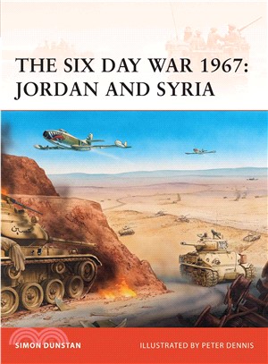 The Six Day War 1967 ─ Jordan and Syria