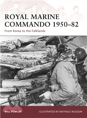 Royal Marine Commando 1950-82 ─ From Korea to the Falklands
